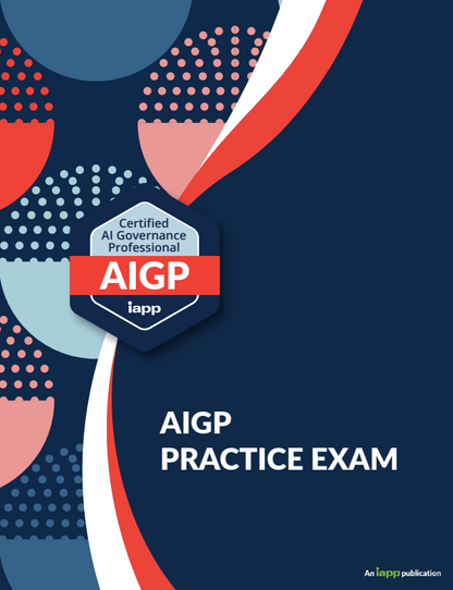 iapp AIGP Practice Exam v2.0