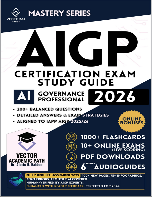 AIGP Certification Exam Study Guide 2026 - Vectorai Prep - Mastery Series
