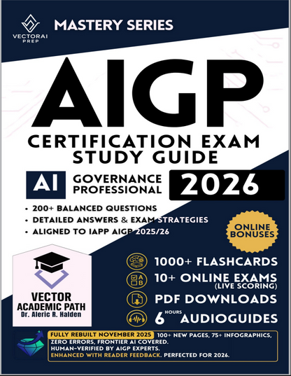 AIGP Certification Exam Study Guide 2026 - Vectorai Prep - Mastery Series
